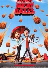 Cloudy with a Chance of Meatballs                มหัศจรรย์ลูกชิ้นตกทะลุมิติ                2009