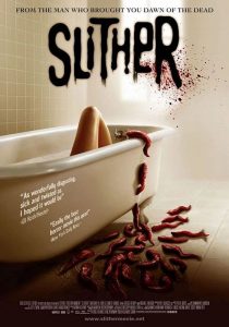 Slither                สลิทเธอร์ เลื้อย ดุ                2006